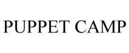 PUPPET CAMP