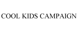 COOL KIDS CAMPAIGN
