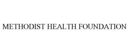 METHODIST HEALTH FOUNDATION