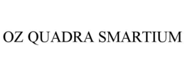 OZ QUADRA SMARTIUM