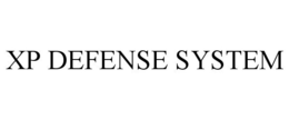 XP DEFENSE SYSTEM