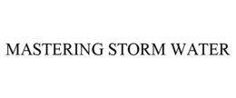 MASTERING STORM WATER