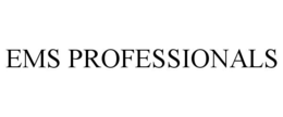 EMS PROFESSIONALS