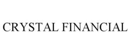 CRYSTAL FINANCIAL