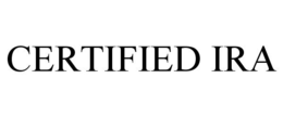 CERTIFIED IRA