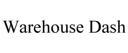 WAREHOUSE DASH