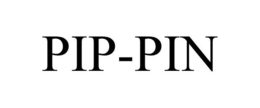 PIP-PIN