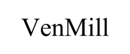 VENMILL