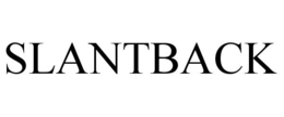 SLANTBACK