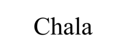 CHALA