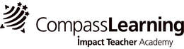 COMPASSLEARNING IMPACT TEACHER ACADEMY