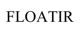 FLOATIR