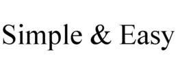 SIMPLE & EASY