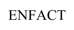 ENFACT