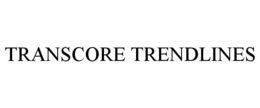 TRANSCORE TRENDLINES