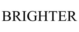 BRIGHTER
