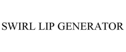 SWIRL LIP GENERATOR