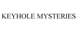 KEYHOLE MYSTERIES