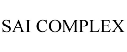 SAI COMPLEX