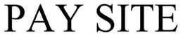 PAY SITE