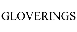GLOVERINGS