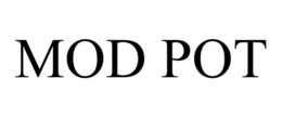 MOD POT