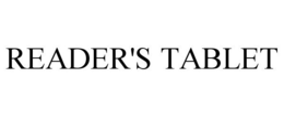READER'S TABLET
