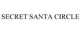 SECRET SANTA CIRCLE
