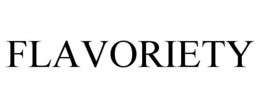 FLAVORIETY