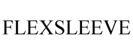 FLEXSLEEVE