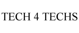 TECH 4 TECHS