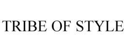 TRIBE OF STYLE