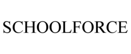 SCHOOLFORCE trademark