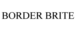 BORDER BRITE