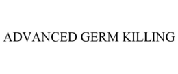 ADVANCED GERM KILLING