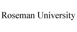 ROSEMAN UNIVERSITY