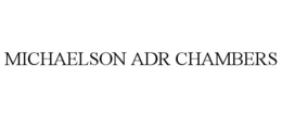MICHAELSON ADR CHAMBERS