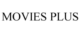 MOVIES PLUS