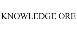 KNOWLEDGE ORE