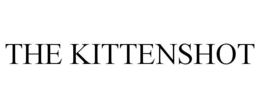 THE KITTENSHOT