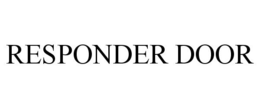 RESPONDER DOOR