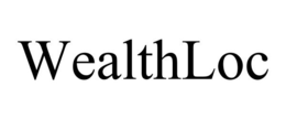 WEALTHLOC