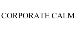 CORPORATE CALM