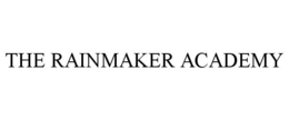 THE RAINMAKER ACADEMY