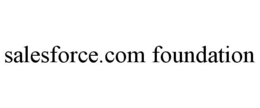 SALESFORCE.COM FOUNDATION