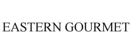 EASTERN GOURMET