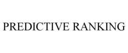 PREDICTIVE RANKING