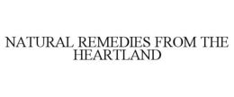 NATURAL REMEDIES FROM THE HEARTLAND