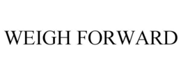 WEIGH FORWARD