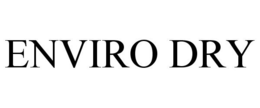 ENVIRO DRY